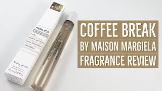 Coffee Break by Maison Margiela Fragrance Review