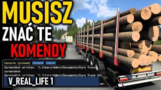 MUSISZ ZNAĆ TE KOMENDY do Euro Truck Simulator 2 ! | PORADNIK