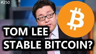 Bitcoin is Stable? Tom Lee's Inputs - Daily Deals: #250