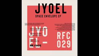 Jyoel - Walking On The Galaxy [RFC029]