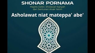 Asholawat niat mateppa' abe' SHONAR PORNAMA kertonegoro jember