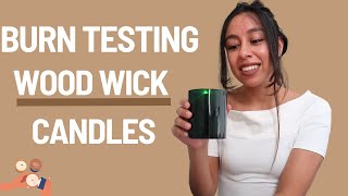 BURN TEST WOODEN WICK CANDLES WITH ME