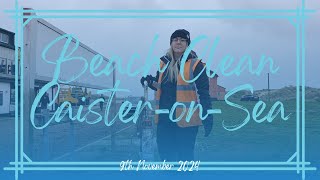 Beach Clean – Caister-on-Sea, Norfolk (09.11.24)