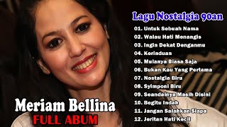 Meriam Bellina Full Album Mp3 | Lagu Pop | Lagu Lawas Kenangan | Lagu Nostalgia 80an-90an Terpopuler