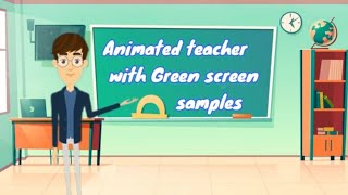 Male animated teacher with green screen