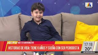 Historias de vida: Mateo Barrionuevo tiene 6 años y sueña con ser periodista