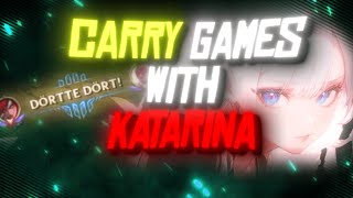 HOW TO CARRY GAMES AFTER A BAD EARLY GAME WİTH KATARINA