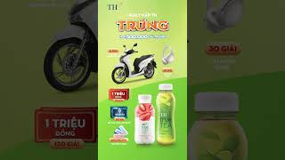 Mua Trà tự nhiên TH true TEA hoặc Sữa trái cây TH true JUICE milk - Trúng hơn 500.000 giải thưởng