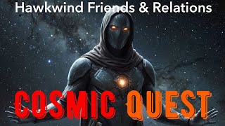 Cosmic Quest (Hawkwind Friends & Relations)