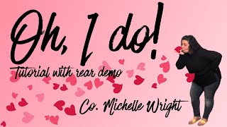 Oh, I do! Official Line dance tutorial Improver choreography by Michelle Wright