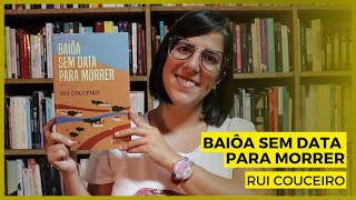 Opinião | Baiôa sem data para morrer (Rui Couceiro)