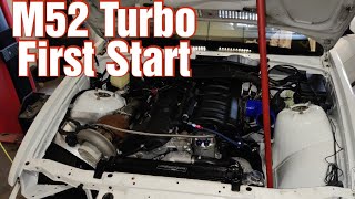 BMW E36 M52 328 Turbo Build | First Start | Part 4