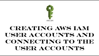 AWS | Episode 17 | Creating AWS IAM user accounts and login to the AWS IAM user accounts