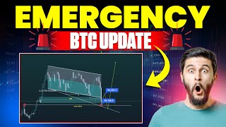 BTC EMERGENCY ‼️ UPDATE