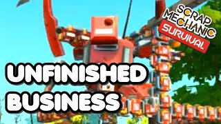 Unfinished Business - a Scrap Mechanic Survival Farmbot Killer