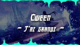 NightCore I Cween - J'ai grandi