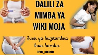 DALILI za MIMBA CHANGA ya WIKI 1