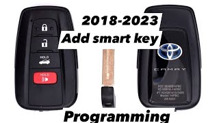 Toyota Camry Hybrid 2019 Add smart key programming using Lonsdork518