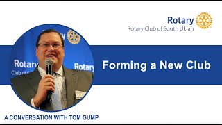 PDG Tom Gump - Forming A New Club