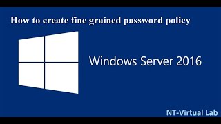 How to create fine grained password policy in windows server 2016