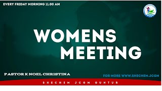 WOMEN'S MEETING || 13TH SEP 2024 || PASTOR K NOEL CHRISTINA