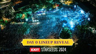 DAY 0 LINEUP REVEAL | EXIT STARSEEDS 2024