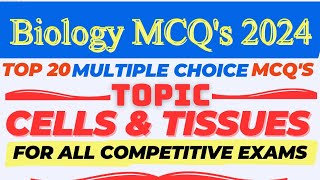 Cell and tissue Mcqs | Tissue mcq | cell biology mcq | cell mcq | Biology mcq