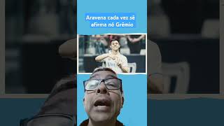 #aravena #titular #torcedorgremista #gremio