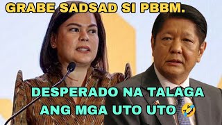 DESPERADO NA SILA. SA GINAWA NG MGA UTO UTO SADSAD SI PBBM.