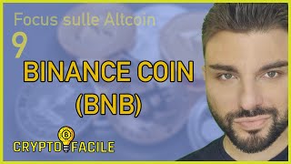 78 - Cosa è BNB? Cosa è la BSC? Come si usa la BSC? Binance Smart Chain e...