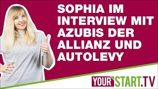 Sophia interviewt Auszubildende der Allianz & AutoLevy für YourStart.tv