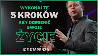 Musisz to usłyszeć! - motywacyjny przekaz od Joe Dispenza (Po Polsku)