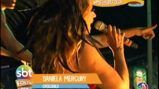 Maimbê Dandá | Daniela Mercury | Carnaval Salvador 2015