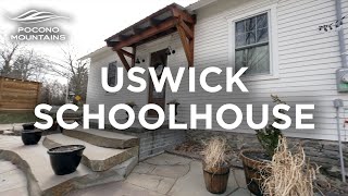 Uswick Schoolhouse | Pocono Short Term Rental Tour