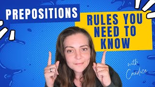 Prepositions in English grammar: Rules you NEED to know