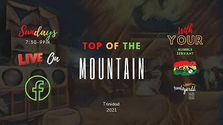 11 July 2021 Top of the mountain w/Black Chariot (RootsYardd Dub Livestream)