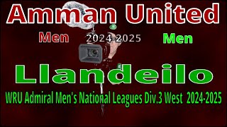 Amman United RFC v Llandeilo RFC 2024 2025