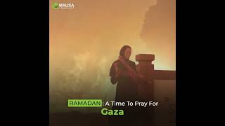 This Ramadan Help People In Gaza | MAUSA Ramadan 2024