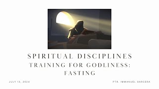 [July 14, 2024] Sunday Service - [Training for Godliness, Fasting] (Matthew 1:16-18)