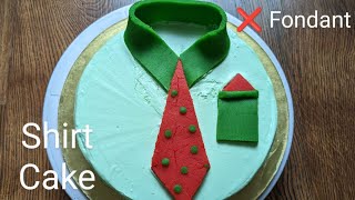 Shirt theme cake | Shirt cake without fondant | Birthday cake for men | Ruchira