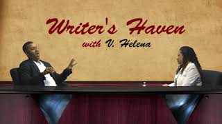 Writer's Haven Show with V. Helena (S1 E5) - Marcus Johnson