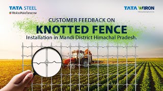 Happy Customer Reviews Knotted Fence Installation in Mandi, Himachal Pradesh | Tata Wiron