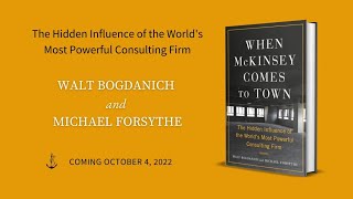 When McKinsey Comes to Town By Walt Bogdanich