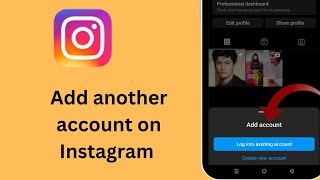 How we can add another account on Instagram ✅Add another account on Instagram