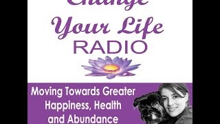 Change Your Life Radio Get Your Life On Track