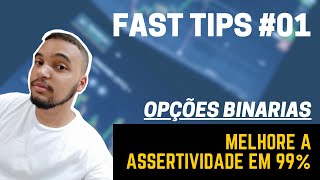 OPÇÕES BINARIAS: FAST TIPS #1 - COMO ACERTAR 99% DOS SEUS TRADES (ANÁLISE REGIÃO DE BRIGA )