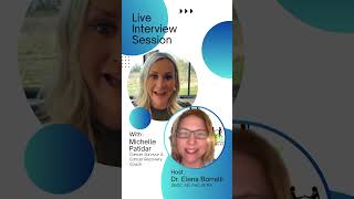 Join Dr. Elena Borrelli as she Interviews Michelle Patidar