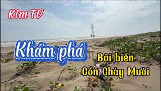 Kim TV | Đi khám phá bãi biển cồn Chày Mười