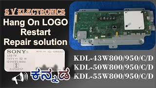 Sony android Tv Logo hang Restart Software repair | 43 50 55 Inches | 800C 800D 950C 950D | Kannada