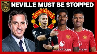 Gary Neville Chasing Clout! Rashford, Casemiro, David Coote Situations Explained